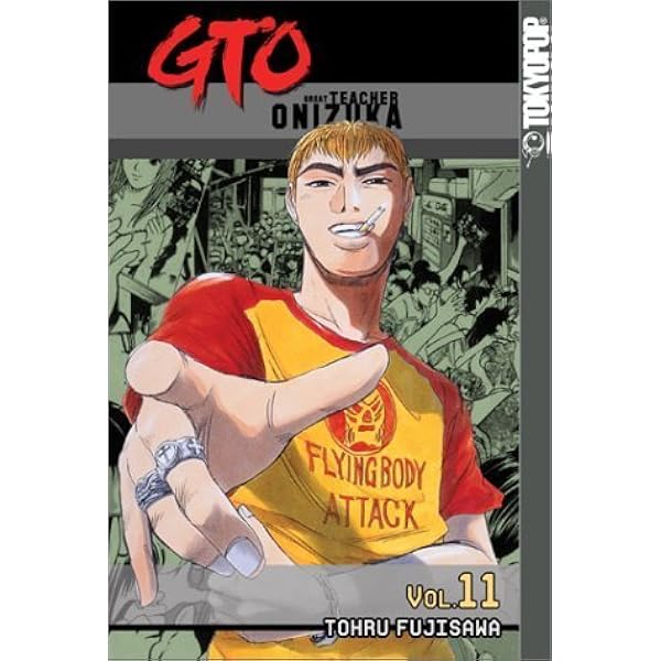 GTO: Great Teacher Onizuka, Vol. 13: Fujisawa, Tohru