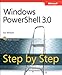 Windows PowerShell 3.0 Step by Step (Step by Step Developer)