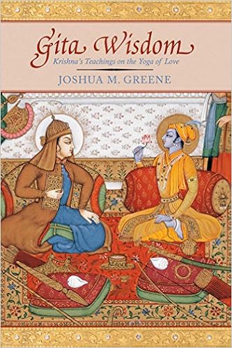 Gita Wisdom: An Introduction to India's Essential Yoga Text Gita Wisdom: An Introduction to India's Essential Yoga Text