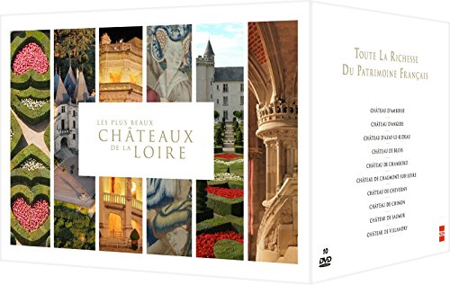 Les Plus beaux châteaux de la Loire