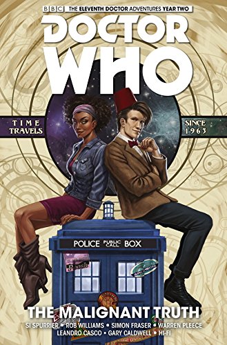 Doctor Who: The Eleventh Doctor Volume 6 - The Malignant Truth
