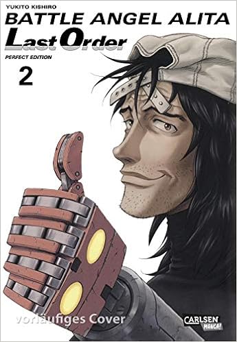 Amazon Fr Battle Angel Alita Last Order Perfect Edition 2 Kishiro Yukito Seebeck Jurgen Livres