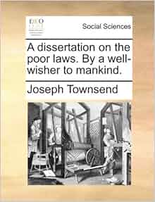 Joseph Townsend A Dissertation On The Poor Laws PDF Download Full – Download PDF Book