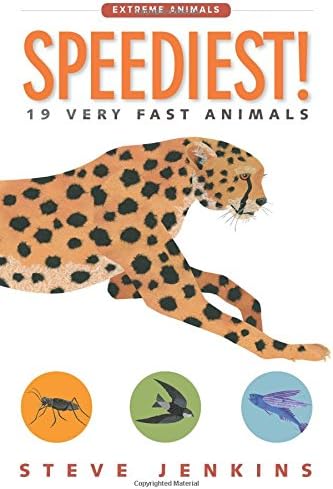 Speediest!: 19 Very Fast Animals (Extreme Animals)