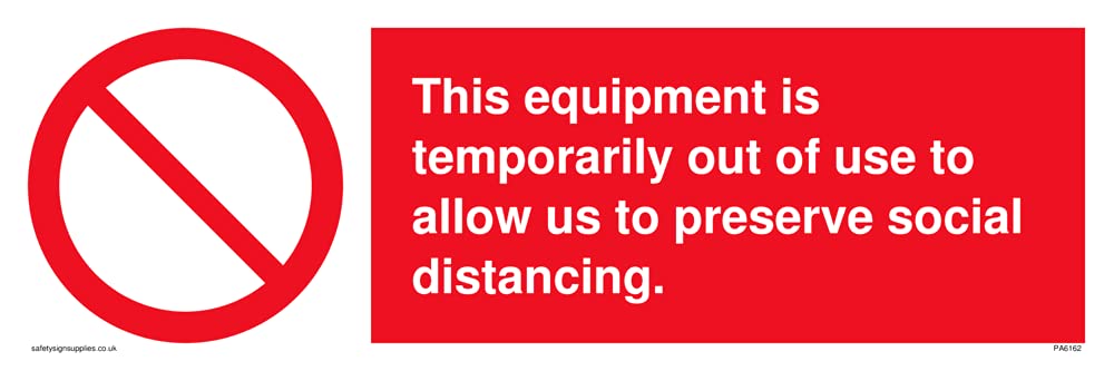 This equipment is temporarily out of use to allow us to preserve social distancing. Sign - 300x10...