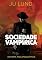 Livro Sociedade Vampírica: Distopia Pós-Apocalíptica