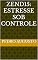 Livro ZenD15: Estresse Sob Controle