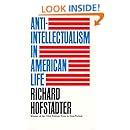 Anti-Intellectualism in American Life