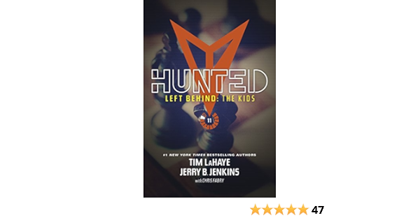 Hunted Left Behind The Kids Collection Book 11 Kindle Edition By Jenkins Jerry B Lahaye Tim Children Kindle Ebooks Amazon Com
