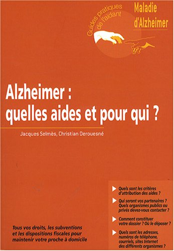 Alzheimer, quelles aides et pour qui ?