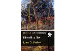 Disraeli: A Play
