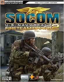 Socom U S Navy Seals Fireteam Bravo 2 Official Strategy Guide Official Strategy Guides Bradygames Bradygames Amazon Com Books Socom U S Navy Seals Fireteam Bravo 2 Official Strategy Guide Official Strategy Guides Bradygames Bradygames Amazon Com Books