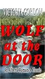 Front cover for the book Wolf at the Door by Victoria Gordon