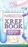 Image de Saunders Pharmaceutical Xref Book 2001