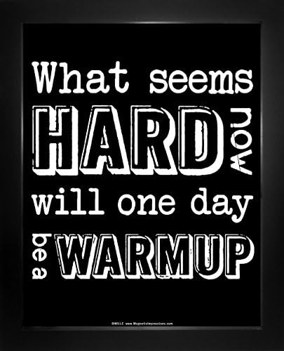 Framed Motivational What Seems Hard Now Quote 8 x 10 Sport Poster Print Black