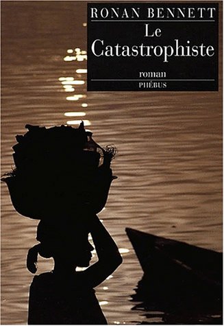 Le  catastrophiste