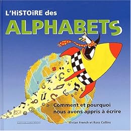 L' histoire des alphabets