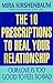 Our Love Is Too Good to Feel So Bad: Ten Prescriptions To Heal Your Relationship