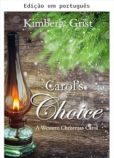 Livro A escolha de Carol (Carrie Town Texas Livro 5)