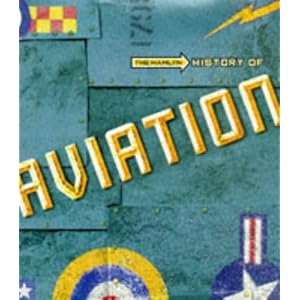 The History of Aviation (Spanish Edition)