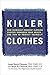 Killer Clothes