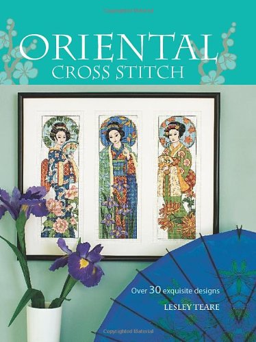 Oriental Cross Stitch by Lesley Teare