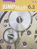 JUMP Math Cahier 6.2: Édition Française (French Edition) by