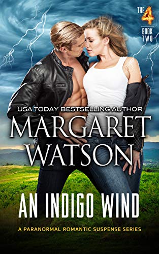 An Indigo Wind (The Four Book 2) by [Watson, Margaret]