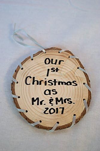 Our 1st Christmas as Mr. and Mrs. 2017 Christmas Ornament Handmade from a center of a Pine Tree