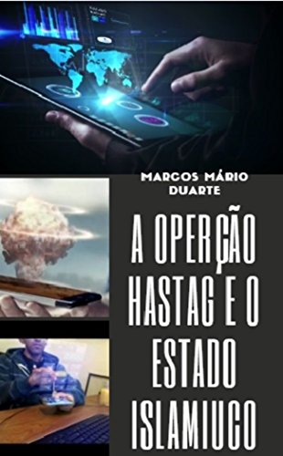 Livro A operação hastag e o Estado Islamico