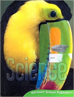 Science Harcourt School Publishers Grade 3 Toucan Textbook (GRADE 3