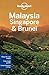Malaysia, Singapore & Brunei 12 (Travel Guide)