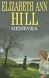 Front cover for the book Genevra by Elizabeth Ann Hill