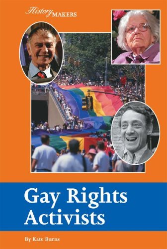 Download Gay Rights Activists (History Makers) Download Gay Rights Activists (History Makers)