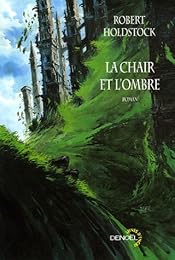 La  chair et l'ombre