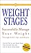Weight Watchers Weight Stages: Successfully Manage Your Weight Through Life's Ups and Downs by 