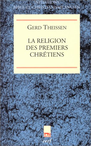 La  religion des premiers chrétiens