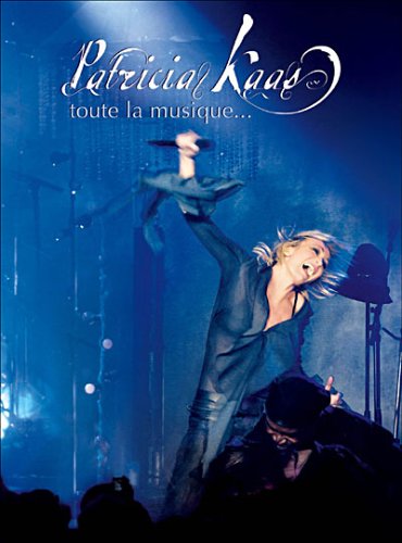 Kaas, Patricia - Toute La Musique...