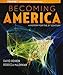 Becoming America, Volume I