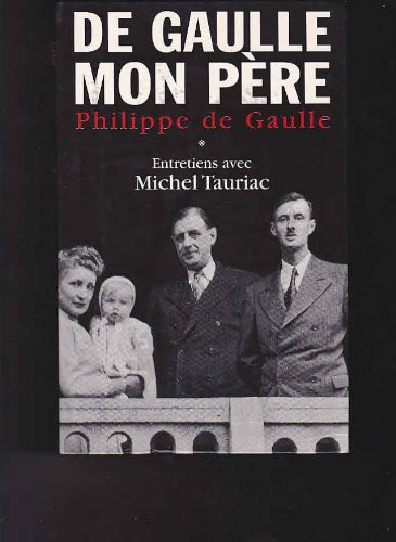 De Gaulle, mon père