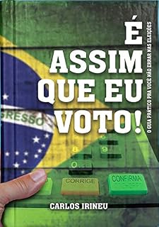 Livro É Assim Que Eu Voto!
