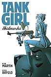 Tank Girl: Skidmarks by