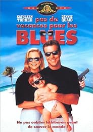 Pas De Vacances Pour Les Blues