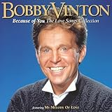 Bobby Vinton Album: «Because of You: The Love Songs Collection» (Front side)