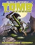 Bloke's Terrible Tomb Of Terror #11 by Jason Crawley, Mike Hoffman