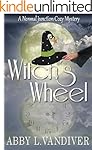 Witch's Wheel (Normal Junction Cozy Mystery Book 1)