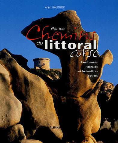 Par les chemins du littoral corse