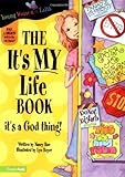 The It's MY Life Book (Young Women of Faith Library, Book 6)