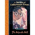 The Miserable Mill (A Series of Unfortunate Events)