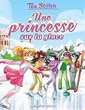 Image de Téa Sisters, Tome 10 : Une princesse sur la glace